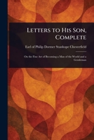 Letters to His Son, Complete 1023128896 Book Cover