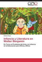 Infancia y Literatura En Walter Benjamin 365907988X Book Cover