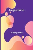 La garçonne (French Edition) 9361470841 Book Cover