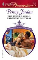 The Future King's Pregnant Mistress 0373126433 Book Cover