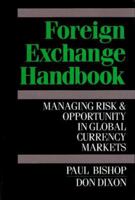 Foreign Exchange Handbook: Managing Risk and Opportunity in Global Currency Markets 0070054746 Book Cover