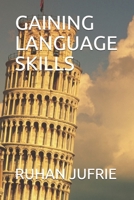 Gaining Language Skills B08Y4LD6MQ Book Cover