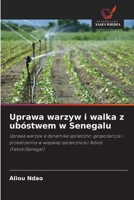 Uprawa warzyw i walka z ubóstwem w Senegalu (Polish Edition) 6209830730 Book Cover