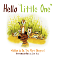 Hello "Little One" 0615932401 Book Cover