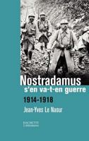 Nostradamus s'en va-t-en guerre 2012376355 Book Cover