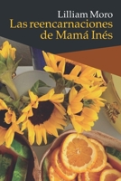 Las reencarnaciones de Mamá Inés B085R72HVP Book Cover