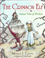 The Crimson Elf: Italian Tales of Wisdom (World Stories Series) 1555919952 Book Cover