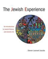 Jewish Experience, the PB: An Introduction to Jewish History and Jewish Life 0800696638 Book Cover