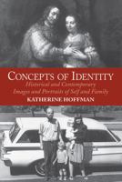 Concepts of Identity: Historical and Contemporary Images and Portraits of Self and Family 0064333329 Book Cover