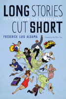 Long Stories Cut Short: Fictions from the Borderlands 0816533970 Book Cover