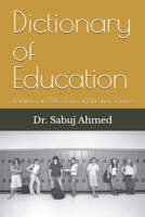 Dictionary of Education: Definitions of 2580 Terms of Education Science B0DZ6JQ1RP Book Cover