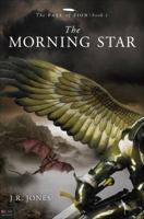 The Morning Star (Fall of Zion) 1616635207 Book Cover
