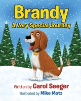 Brandy A Very Special Journey B0B6L9GJ3P Book Cover
