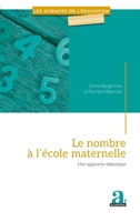 Le nombre à l'école maternelle: Une approche didactique (Les Sciences de l'Éducation Aujourd'hui) (French Edition) 280614048X Book Cover