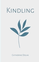 Kindling 9358369167 Book Cover