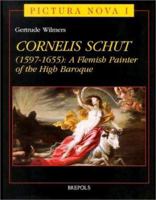 Cornelis Schut: A Flemish Painter of the High Baroque (PICT 1) (Pictura Nova) 2503504426 Book Cover