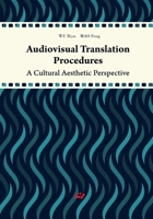 Audiovisual Translation Procedures: A Cultural Aesthetic Perspective/电影美学 1917143621 Book Cover