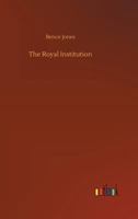 The Royal Institution 3734011140 Book Cover