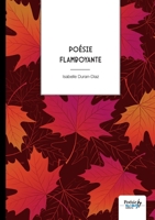 Poésie flamboyante 2383511048 Book Cover