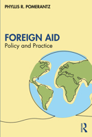 Foreign Aid: Policy and Practice 1032208066 Book Cover