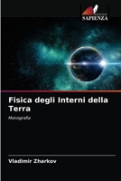 Fisica degli Interni della Terra 6203076694 Book Cover