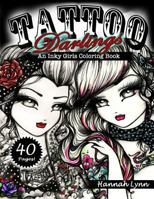 Tattoo Darlings: An Inky Girls Coloring Book 069291689X Book Cover