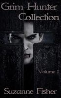 Grim Hunter Collection: Volume 1 0988151693 Book Cover