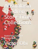 Australasia Children Story-Time Collections 2: Australasia Cultural Perspectives B08WZLZ1KL Book Cover