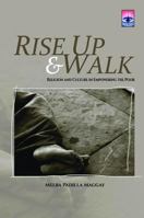 Rise Up & Walk 1498291333 Book Cover