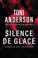Silence de glace: Romance à suspense (Le Sommeil Des Justes - Avis de Recherche) (French Edition) 1998554139 Book Cover