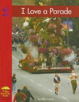 I Love a Parade (Yellow Umbrella Books) 0736859810 Book Cover
