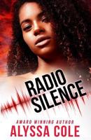 Radio Silence 153966466X Book Cover
