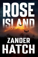 Rose Island 1642281115 Book Cover