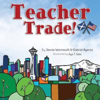 Teacher Trade! 1479210455 Book Cover