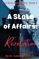A State of Affairs:: Revelation B0CVVKDQQ9 Book Cover
