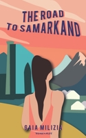 The Road To Samarkand B09F1G2H72 Book Cover