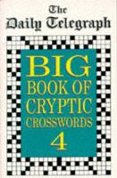 The Daily Telegraph Big Book of Cryptic Crosswords 4 (Crossword) 0330343890 Book Cover