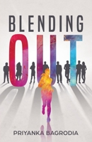 Blending Out 1636768326 Book Cover