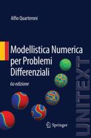 Modellistica Numerica per Problemi Differenziali (UNITEXT / La Matematica per il 3+2) 8847052556 Book Cover