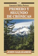 Primero y Segundo de Cronicas: First and Second Chronicles (Everyman's Bible Commentary) 0825416493 Book Cover