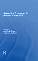 Quarantine Treatments for Pests of Food Plants 0367284901 Book Cover