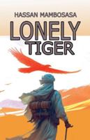 Lonely Tiger B0FPJWQ15N Book Cover