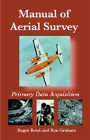 Manual Aerial Survey: Primary Data Acquisition 0849316006 Book Cover