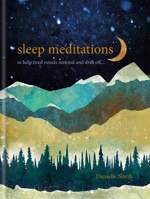 Sleep Meditations: to help anxious adults drift off 1783253576 Book Cover