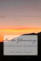 In The Gloaming 1478263423 Book Cover