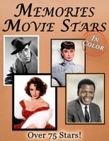 Memories: Movie Stars Memory Lane For Seniors with Dementia [In Color, Large Print Picture Book] B086Y7CNC5 Book Cover