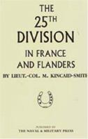 25th Division in France and Flanders 1843421232 Book Cover
