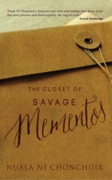 The Closet of Savage Mementos 1848403364 Book Cover