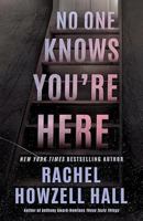 No One Knows You're Here 1662539002 Book Cover