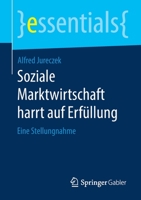 Soziale Marktwirtschaft Harrt Auf Erf?llung - Selbstbewusstsein F?r Alle 3658288442 Book Cover
